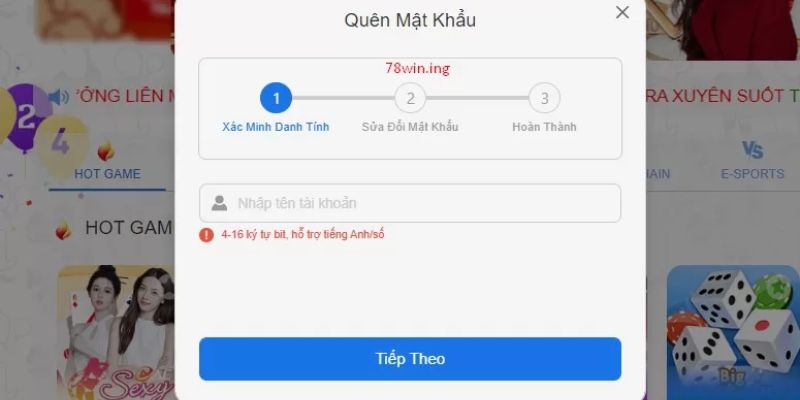 Hướng dẫn các bước khắc phục tình trạng quên mật khẩu 78Win nhanh chóng 